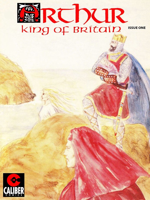 Title details for Arthur: King of Britain, Issue 1 by Michael Fraley - Available